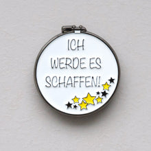 Lade das Bild in den Galerie-Viewer, Nachtleuchtender Needle Minder "Schaffen!"